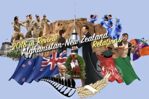Review Of Afghanistan And New Zealand Relations In 2018 300x200