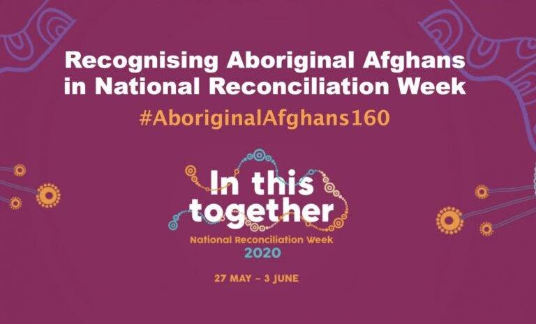 Recognising Aboriginal Afghans In Australias National Reconciliation Week 768x465